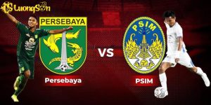 Persebaya Surabaya vs PSIM Yogyakarta: Đánh Giá Trận Đấu 8/8